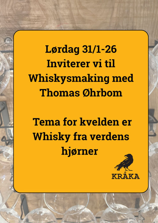 WHISKYSMAKING - WHISKY FRA VERDENS HJØRNER - LØRDAG 31/1-26